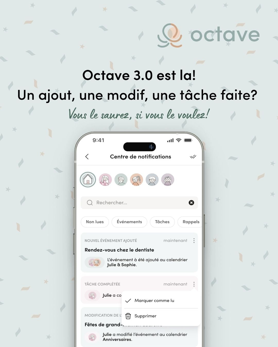 Octave 3.0 : des notifications sur mesure pour une famille vraiment synchro!